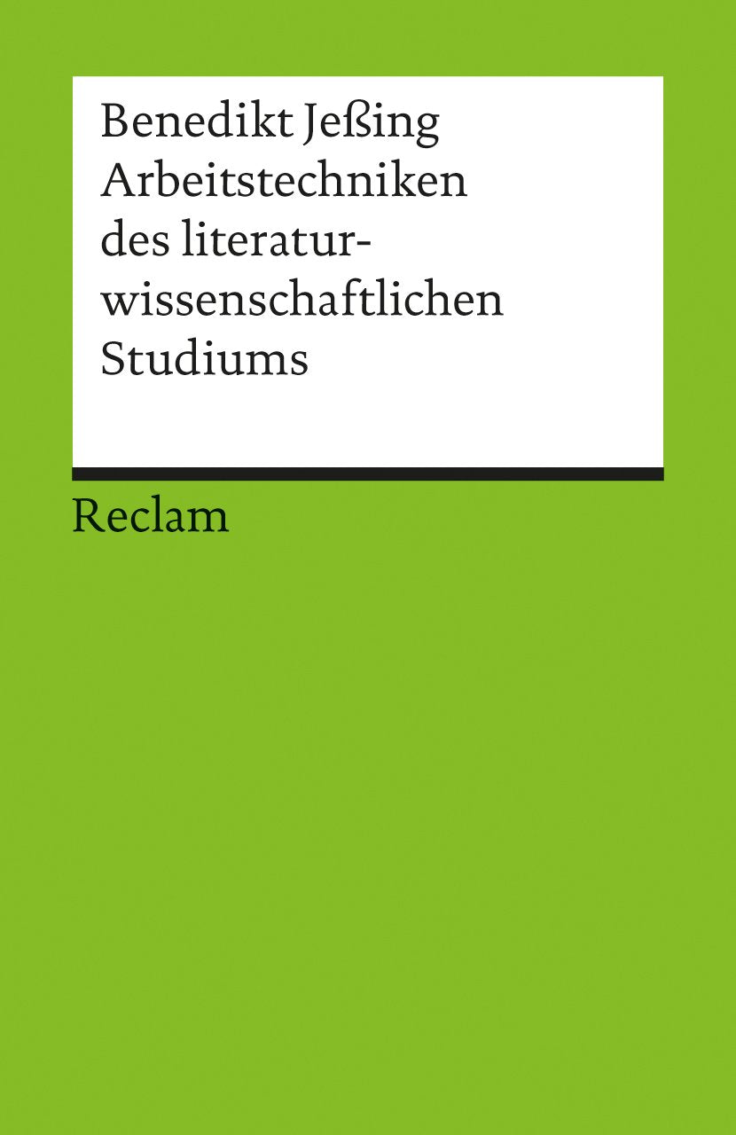 Arbeitstechniken des literaturwissenschaftlichen Studiums.