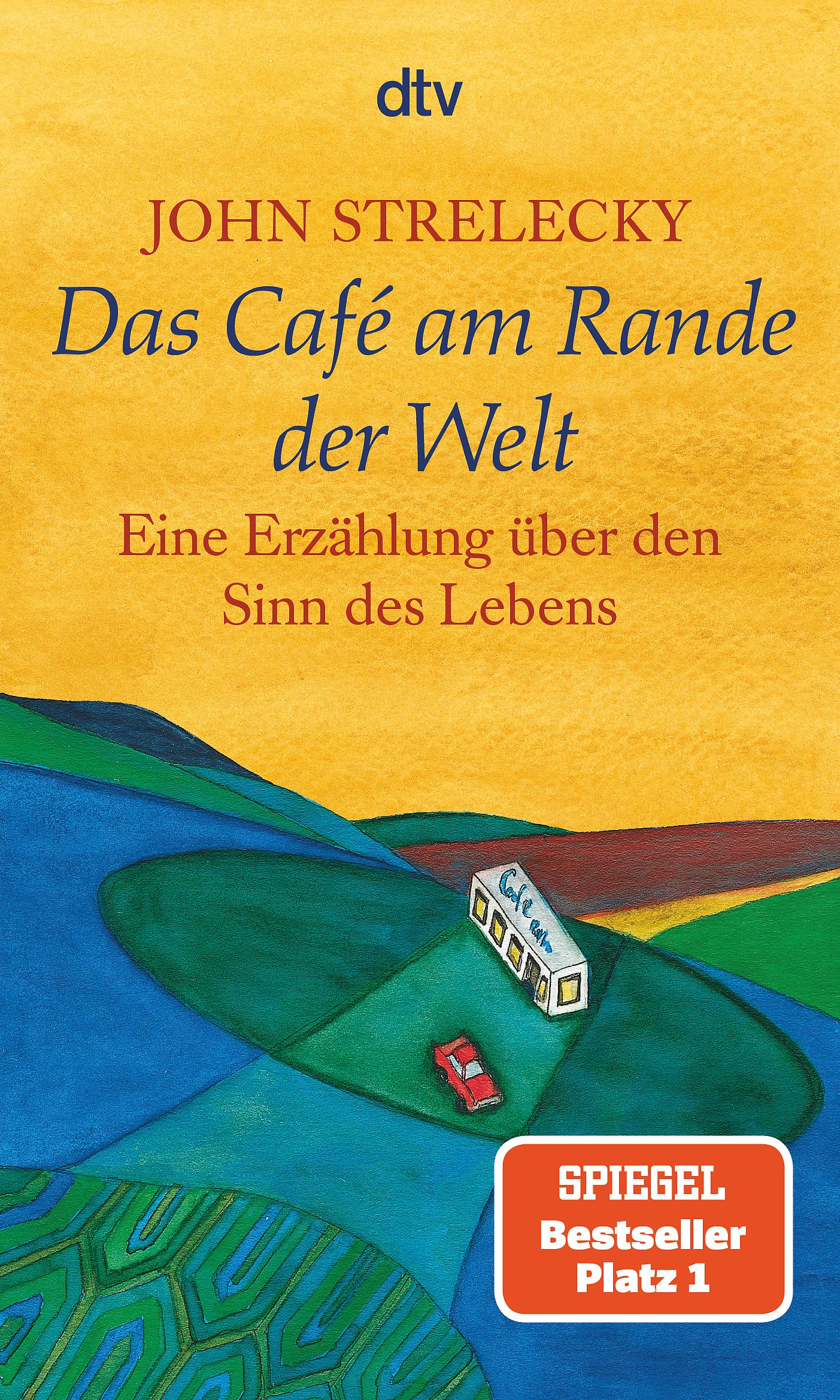 Das Café am Rande der Welt: Eine Erzählung über den Sinn des Lebens (Dutch Edition)