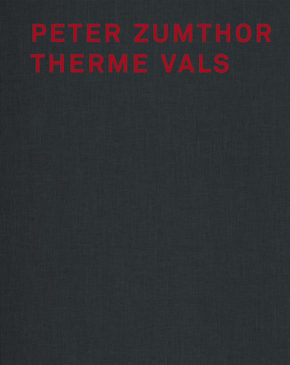 Peter Zumthor Therme Vals