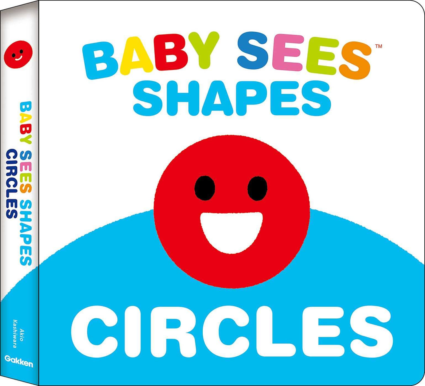 Baby Sees Shapes: Circles: A totally mesmerizing high-contrast book for babies - 7114