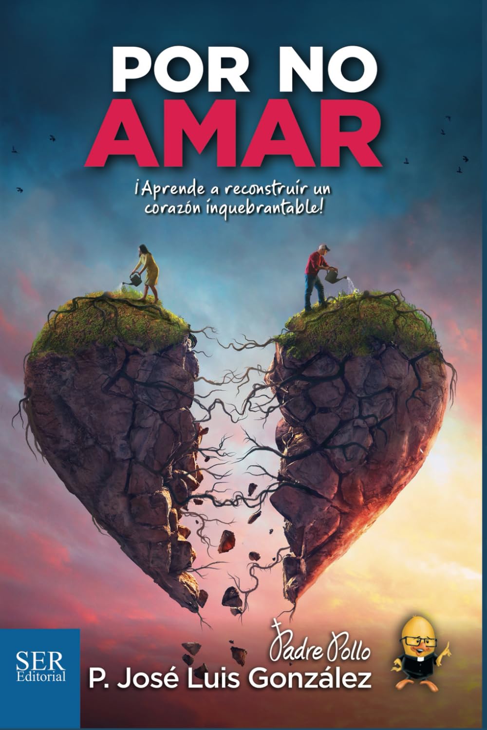 Por no amar (Spanish Edition)