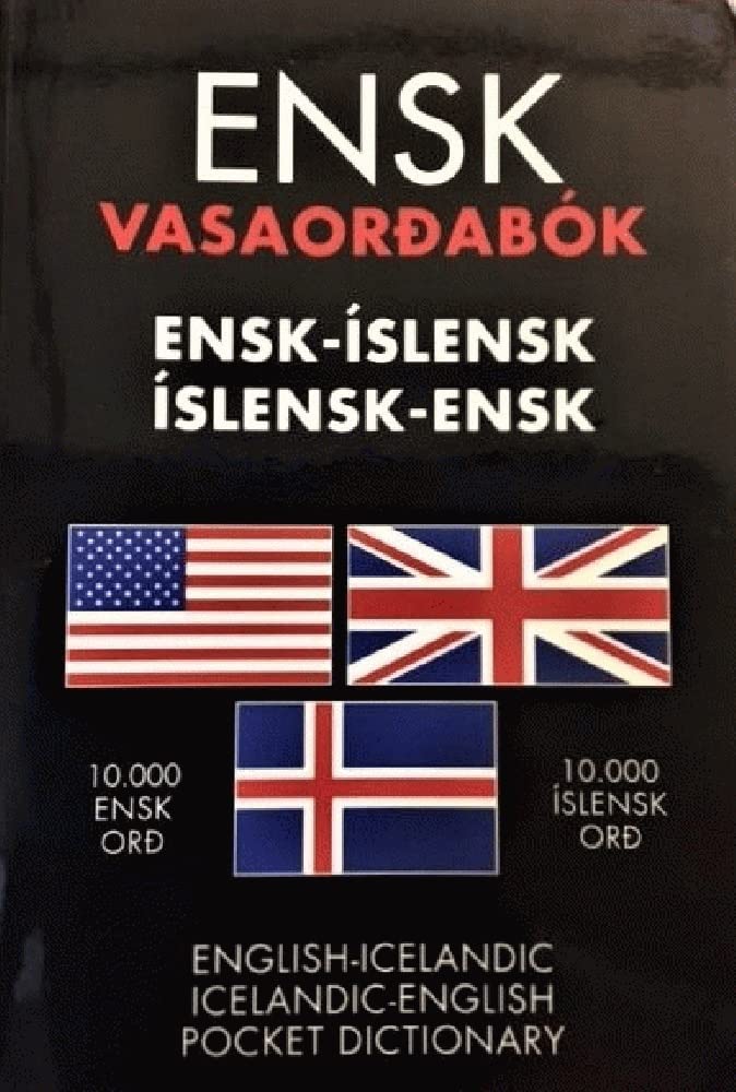 Ensk-Islensk/Islensk-Ensk Ordabok (English-Icelandic/Icelandic-English Dictionary)