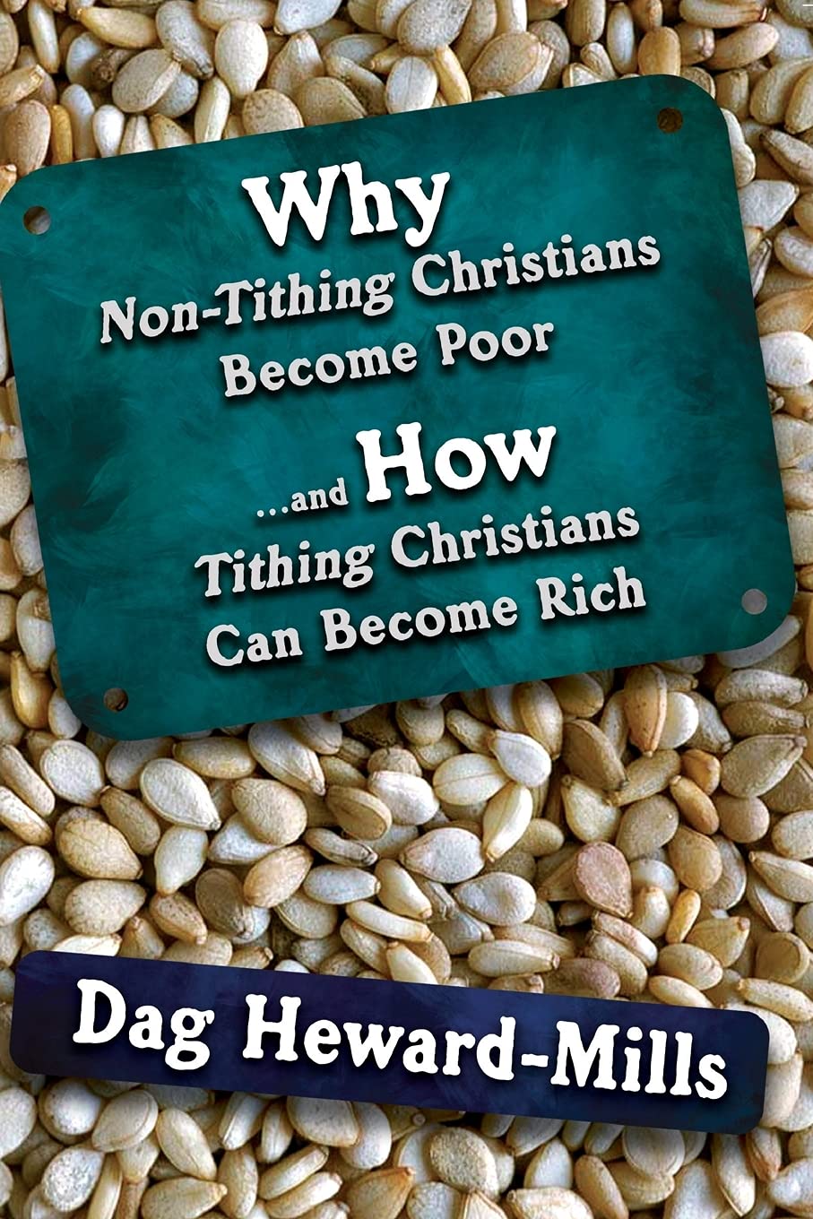 Why Non-Tithing Christians are poor and how tithing Christians can become rich - 267