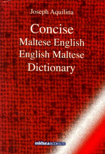 Concise Maltese-English-Maltese Dictionary - 7191