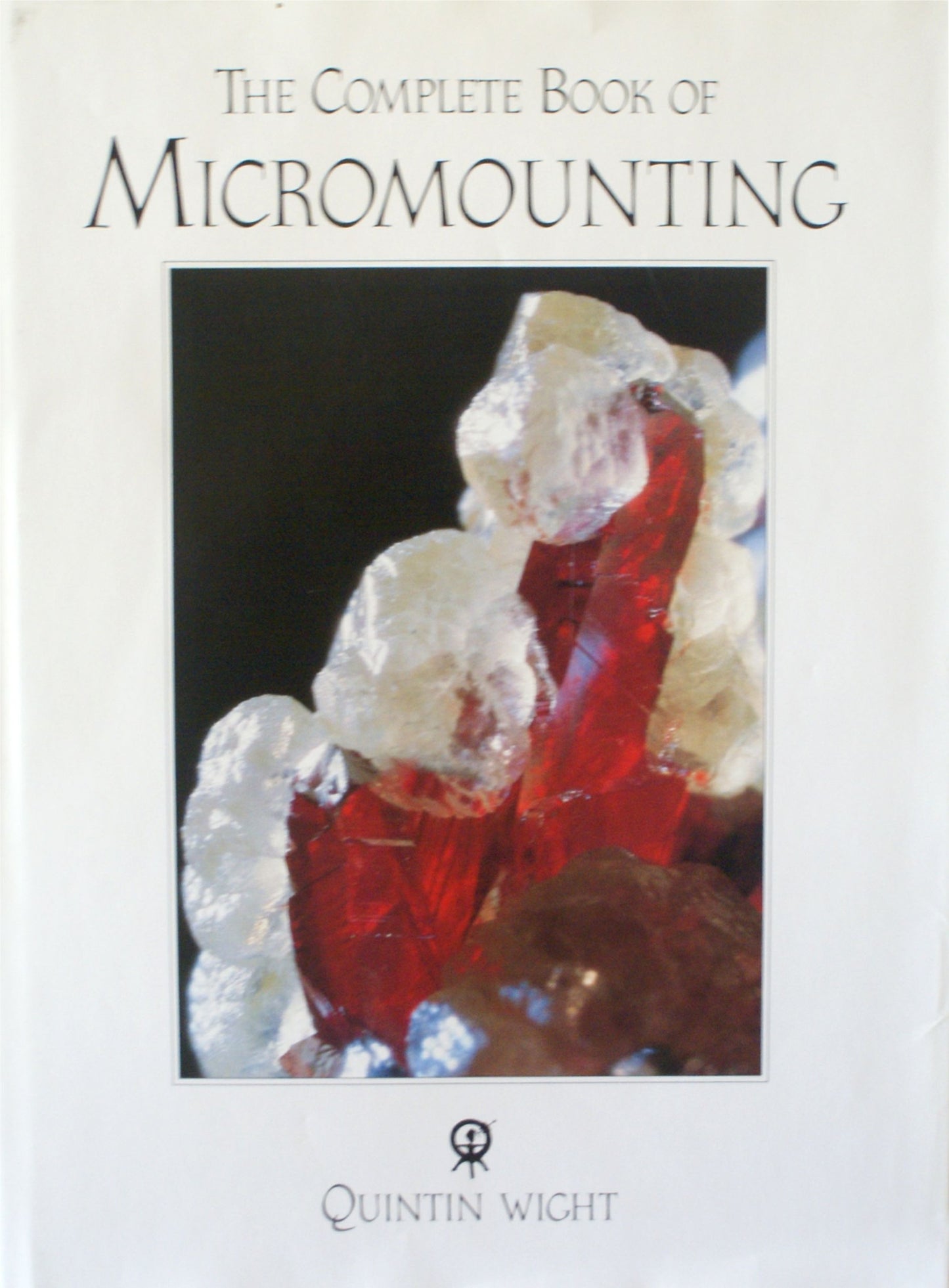 The Complete Book of Micromounting