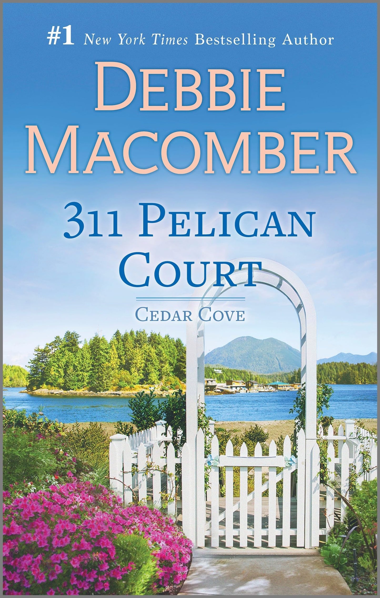 311 Pelican Court (Cedar Cove Book 3) - 2325