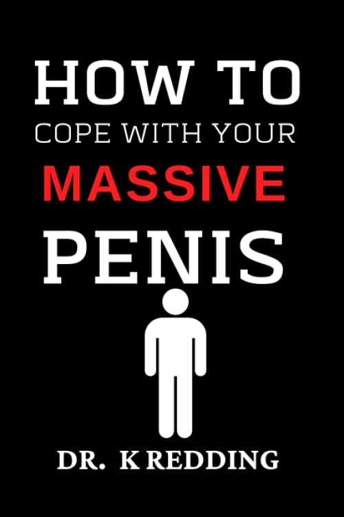 How To Cope With Your Massive Penis: Inappropriate| Blank Notebook Disguised as A Real Book| Ideal Gag Present Idea To Fool Your Friends| Novelty Notebook With Hilarious Cover