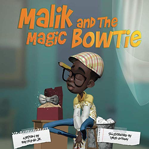 Malik And The Magic Bowtie: The Magic Bowtie - 2839