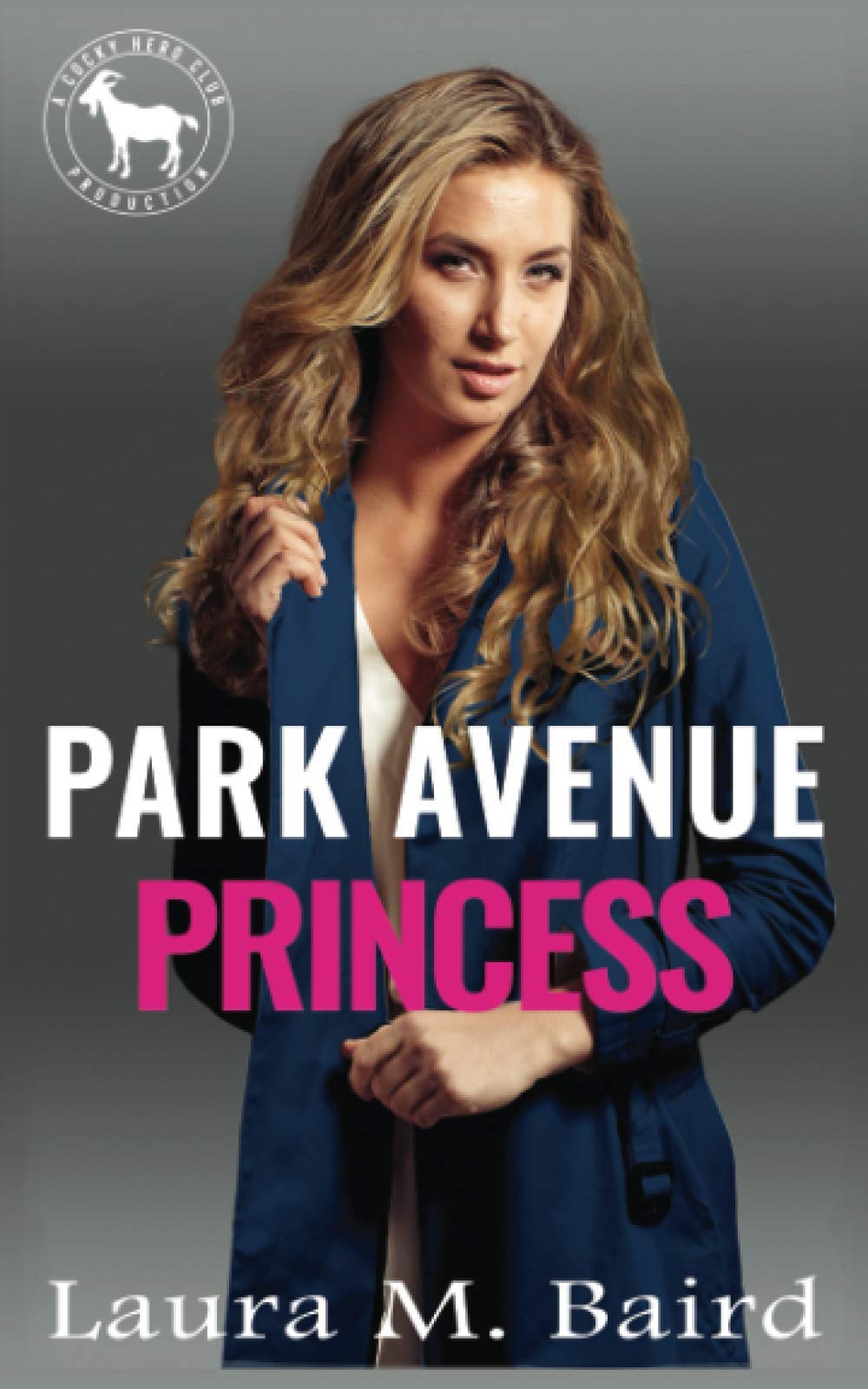 Park Avenue Princess: A Hero Club Novel