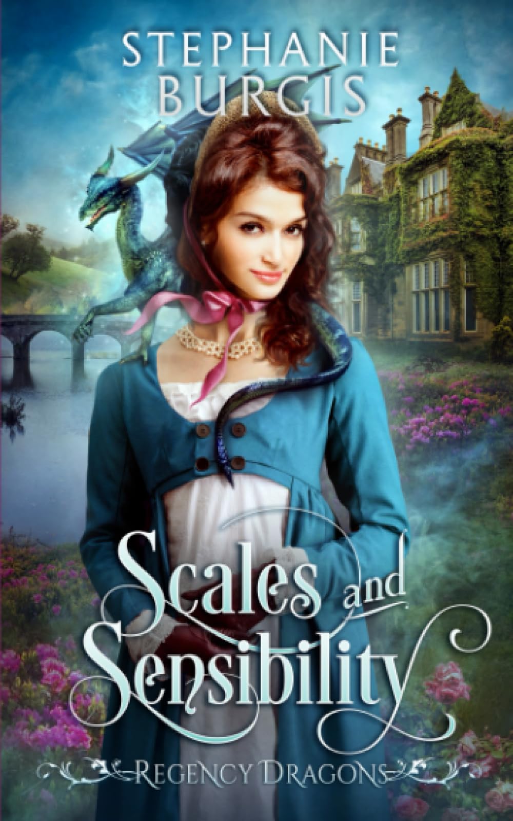 Scales and Sensibility: A Regency Fantasy Rom-Com (Regency Dragons) - 9790