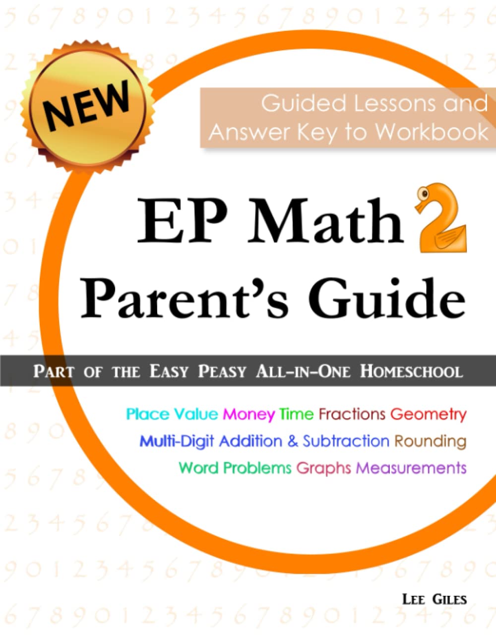 EP Math 2 Parent's Guide: Part of the Easy Peasy All-in-One Homeschool