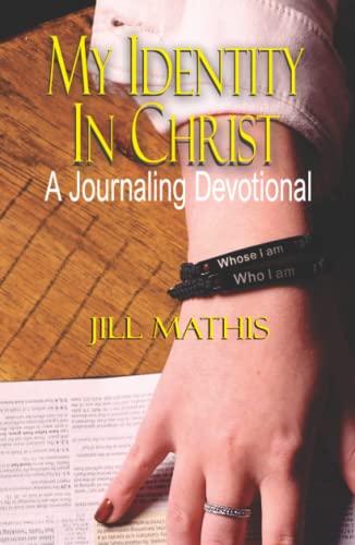 My Identity in Christ: A Journaling Devotional