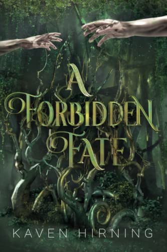 A Forbidden Fate (A Forbidden Fate Series) - 8695