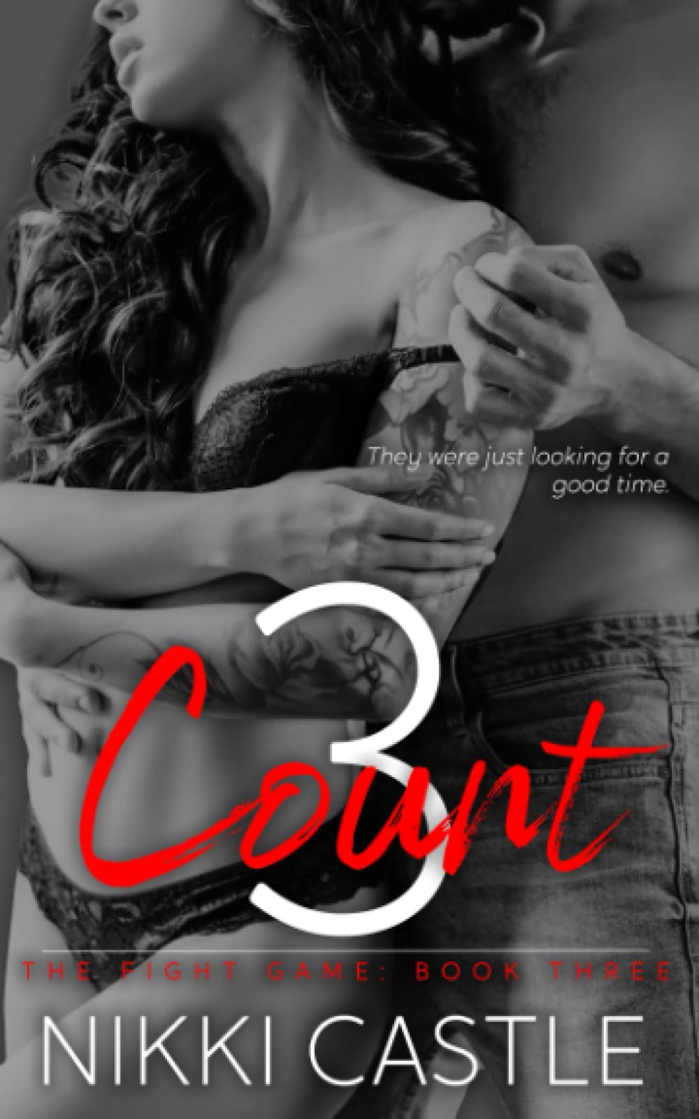 3 Count: A Friends with Benefits to Lovers Sports Romance (The Fight Game)