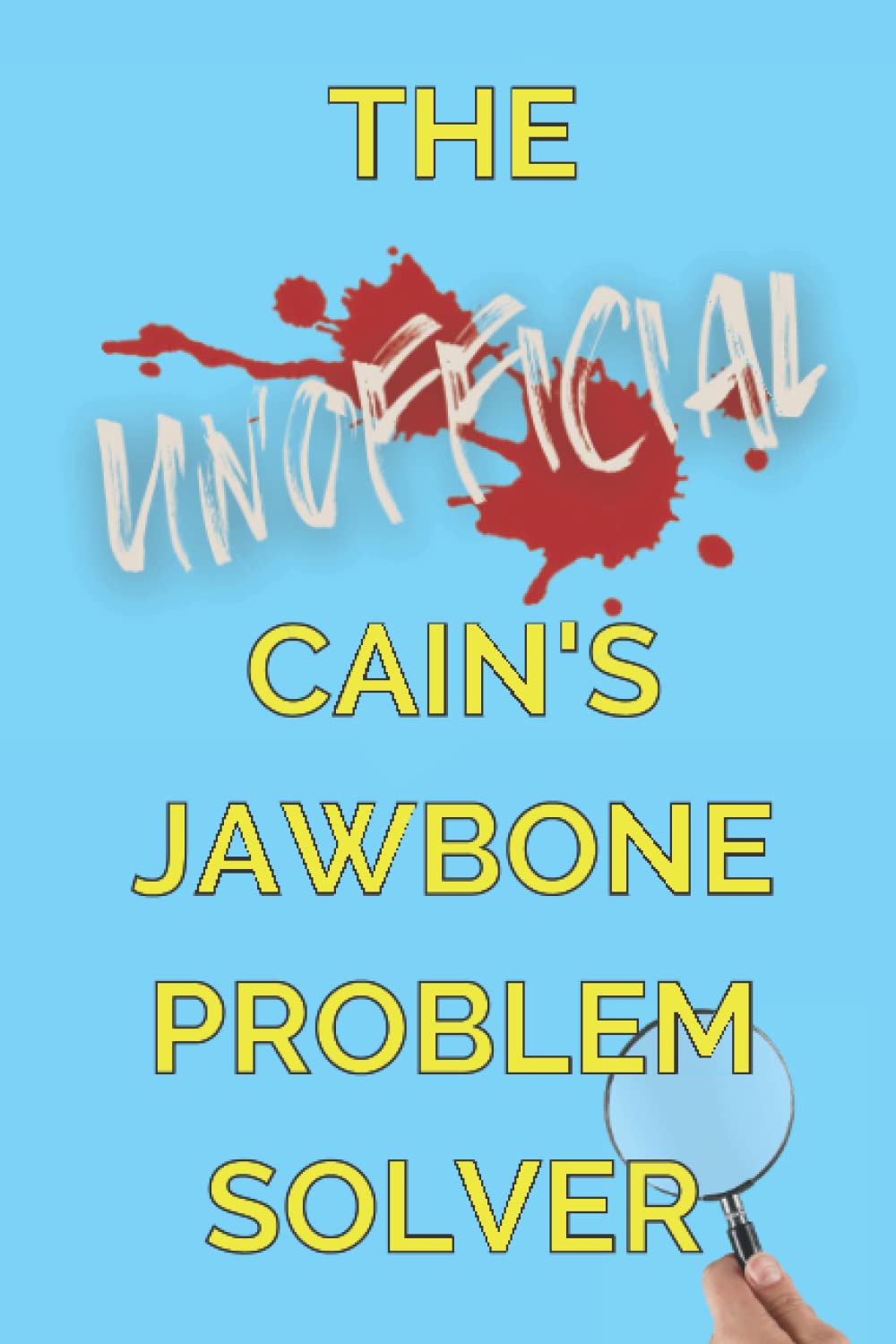 The Unofficial Cain's Jawbone Problem Solver: Revised Version