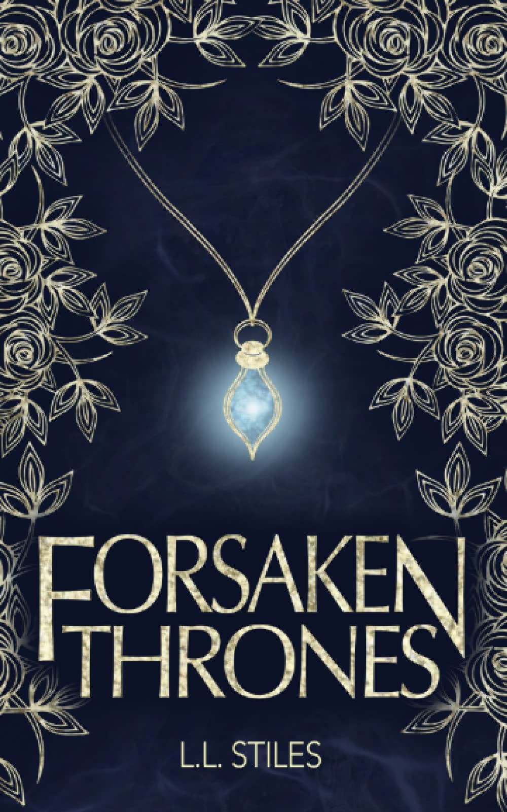 Forsaken Thrones (The Forsaken Kingdom Series) - 1661