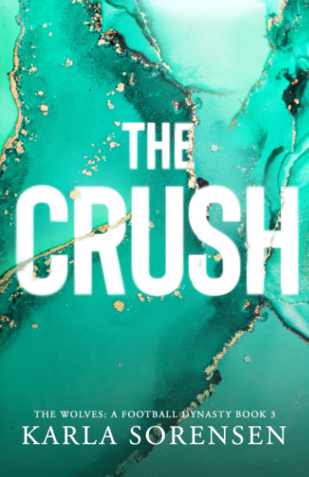 The Crush: Alternate Cover (Washington Wolves: Next Gen Alternate Covers)