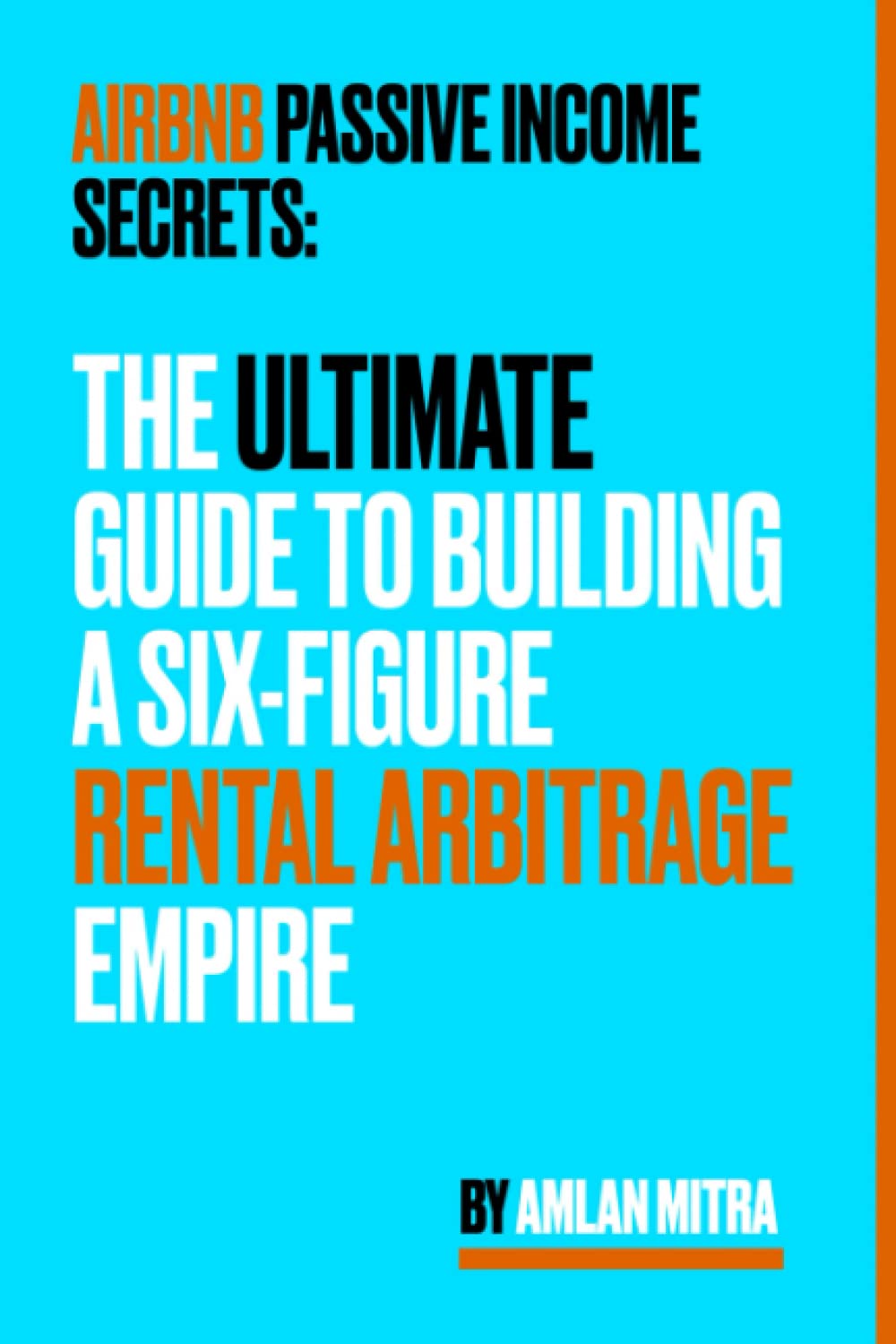 Airbnb Passive Income Secrets: The Ultimate Guide to Building a Six-Figure Rental Arbitrage Empire - 2375
