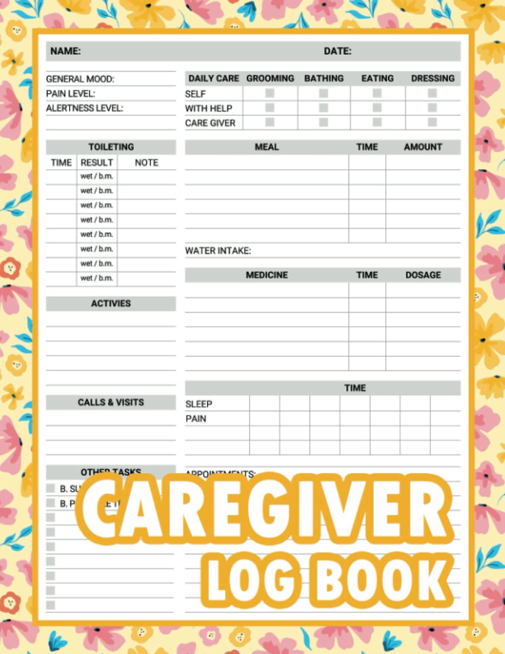 Caregiver Log Book: Journal and Daily Log for Caregiver to Keep Track of Patient's Medications, Meals, Activities, Personal Care, and More | Perfects for Seniors and Elderly - 9222
