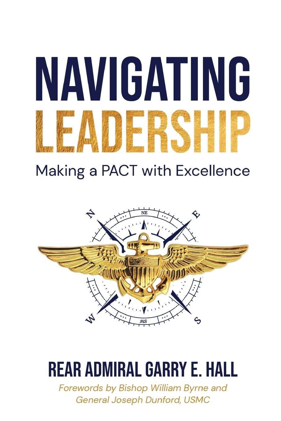 Navigating Leadership: Making A Pact With Excellence - 3771