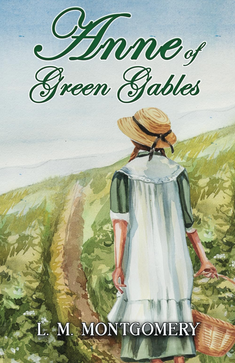 Anne of Green Gables: Part of The Classic Anne of Green Gables Series: Anne of Green Gables Book 1