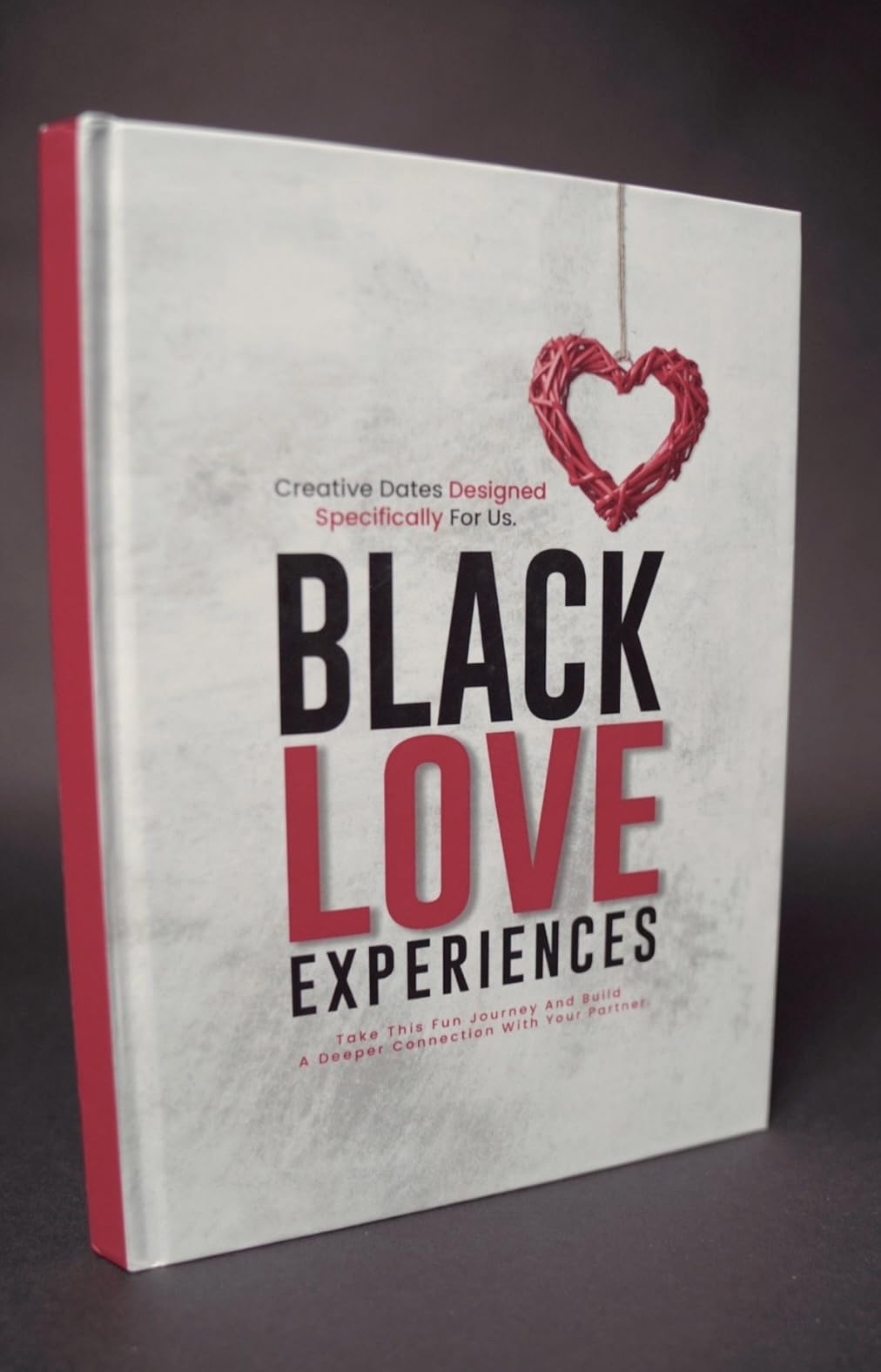Black Love Date Night Book - 50 Unique Date Ideas to Elevate Your Black Love. For Significant Others, Couple Friends, Wedding Gifts and to Help Singles Manifest Their Person.. - 4937