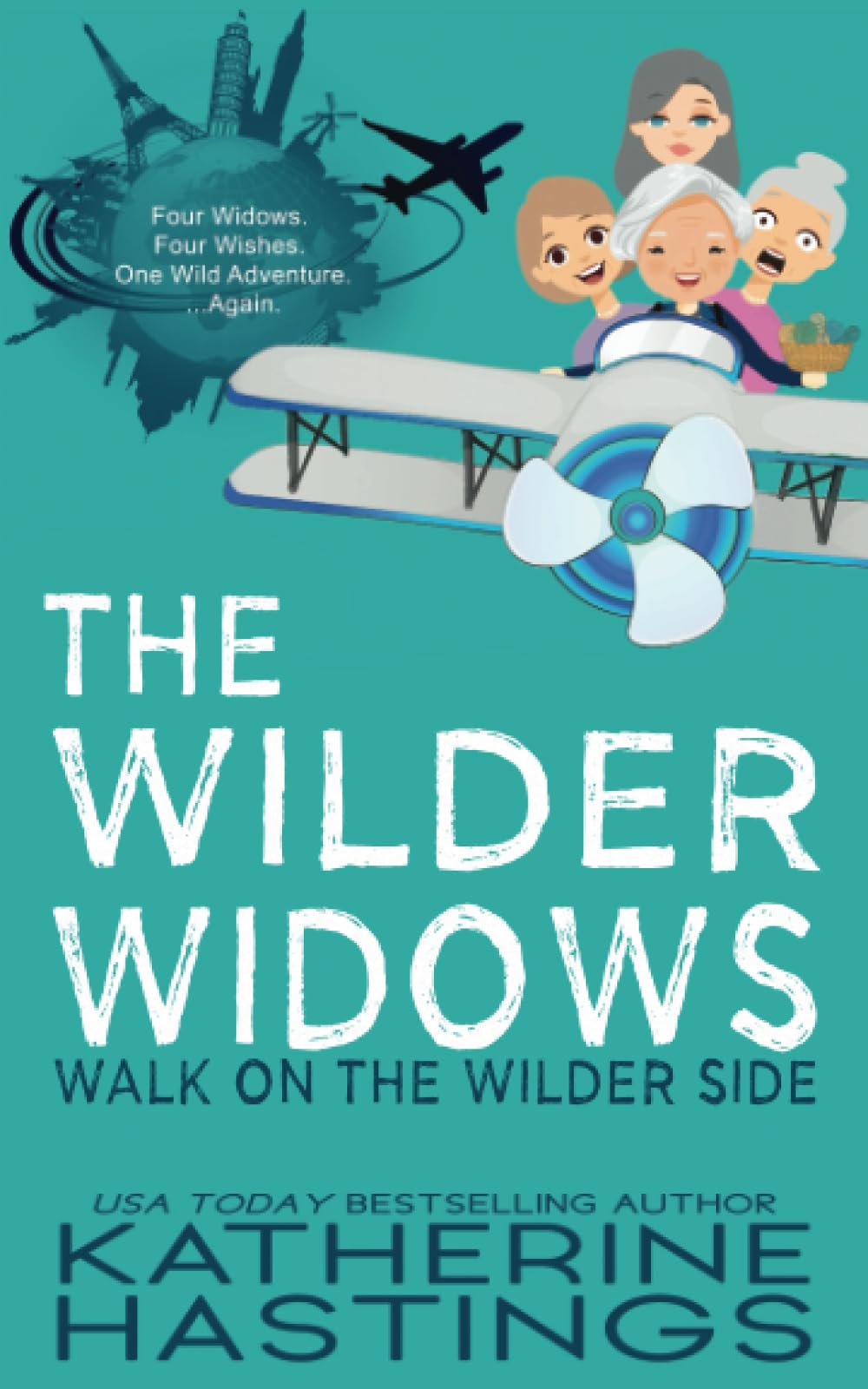 The Wilder Widows Walk on the Wilder Side: A Hilarious and Heartwarming Adventure