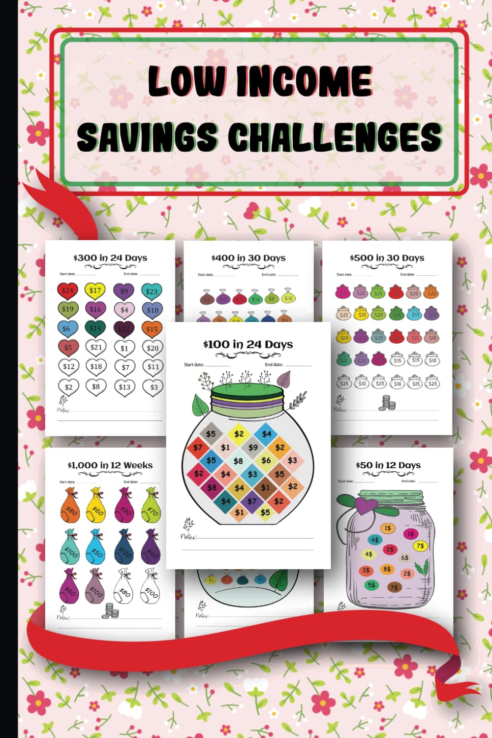 Low Income Savings Challenges: A Fun and Easy Money-Saving Challenge Book | Save from $50 to $1000 with Daily and Weekly Cash Savings Tracker - 4632