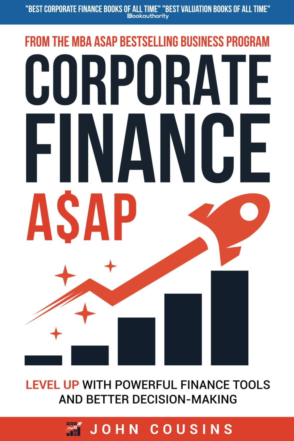 Corporate Finance A$AP: Level Up With Powerful Finance Tools and Better Decision-Making - 2405