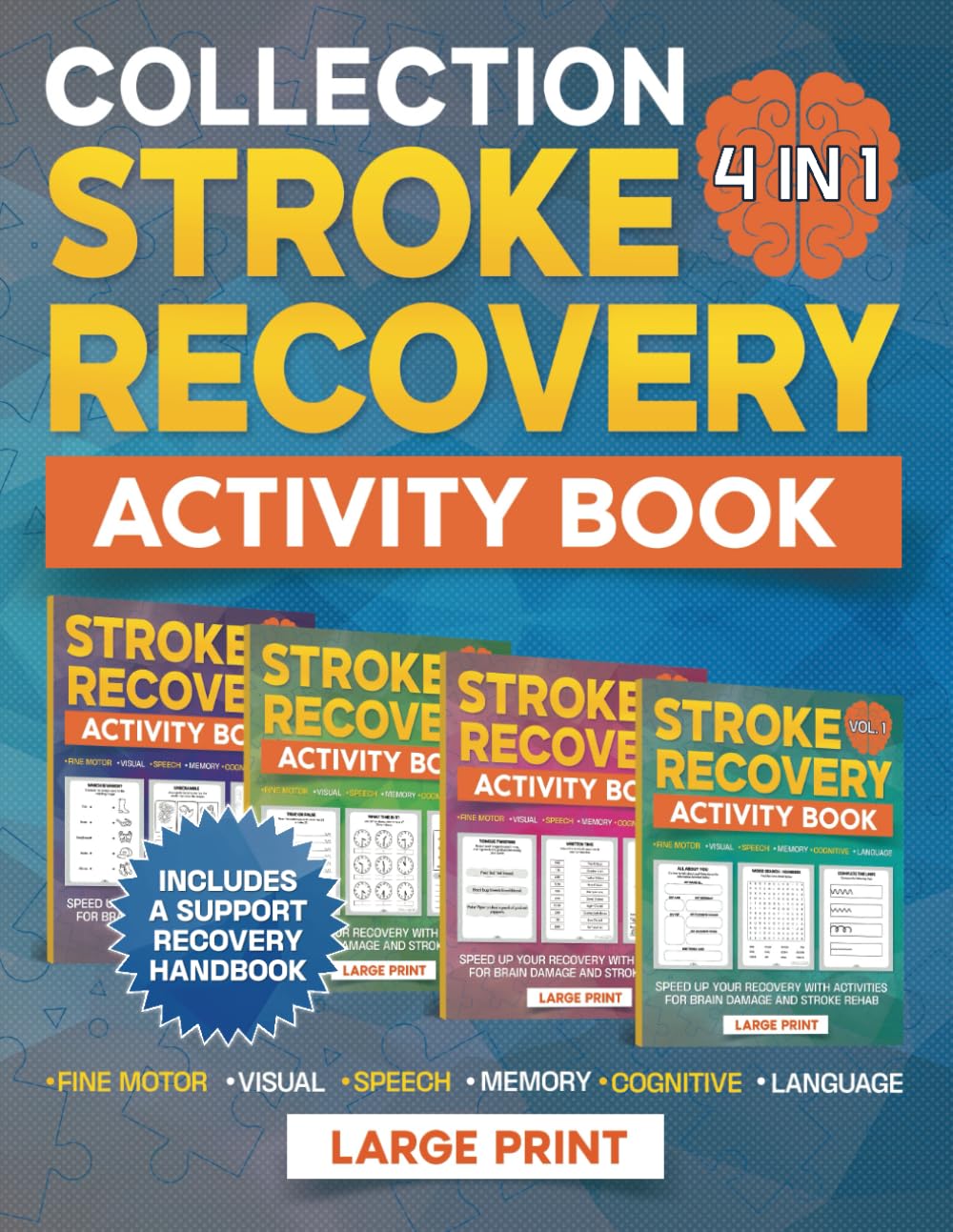 Stroke Recovery Activity Book: Large Print 4 in 1 Collection Aphasia Workbook for Adults to Speed Up Your Recovery With Activities for Brain Damage and Stroke Rehab - 1190