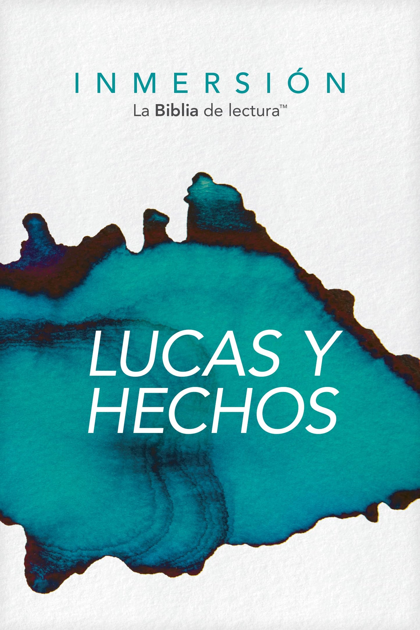 Inmersión: Lucas y Hechos (Tapa rústica) (Inmersión: La Biblia de lectura) (Spanish Edition)