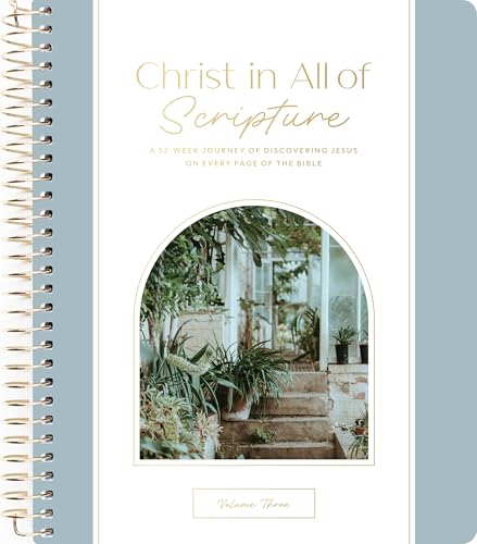 Christ in All of Scripture | Volume 3