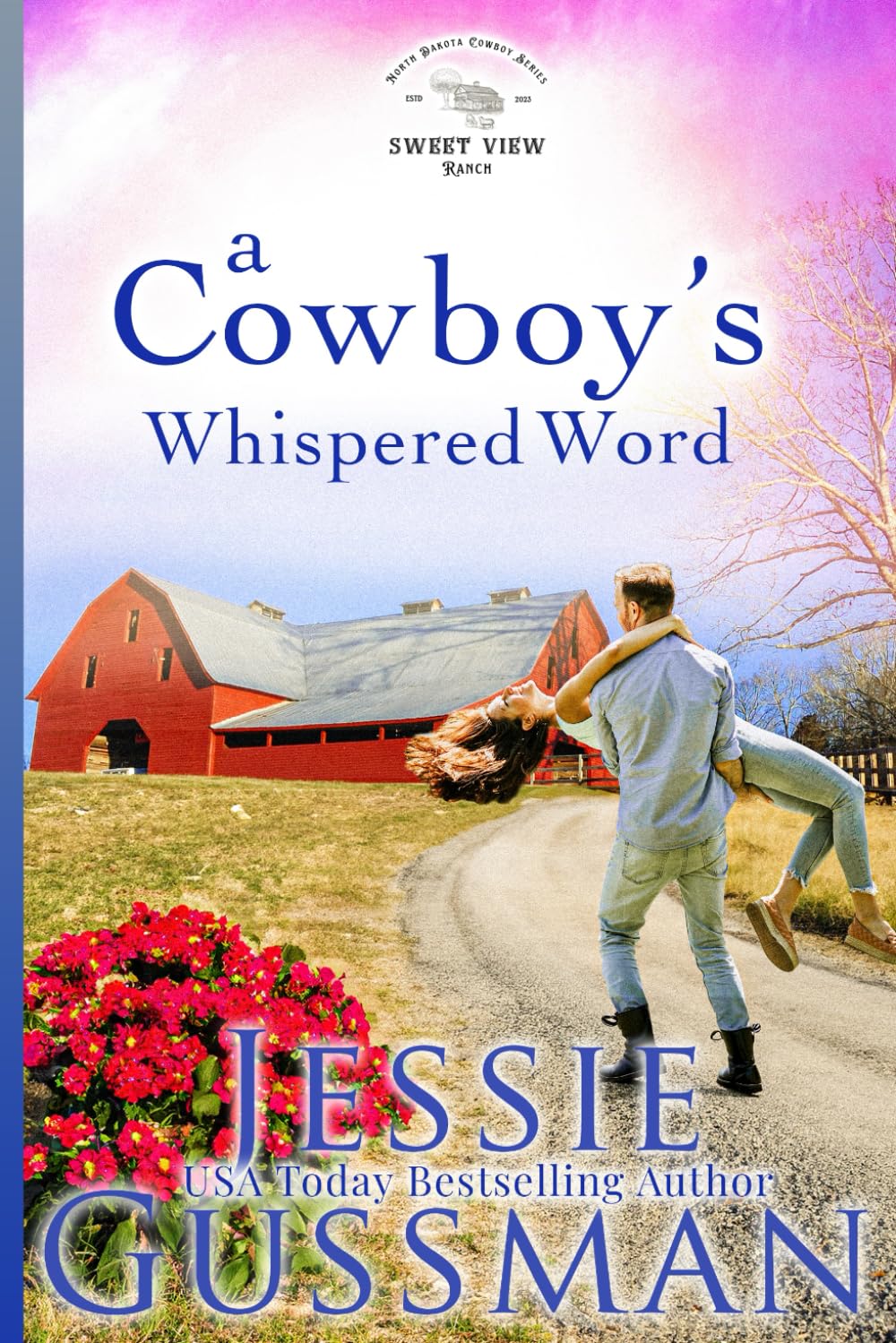 A Cowboy's Whispered Word: Sweet View Ranch Western Christian Cowboy Romance book 9 - 7253