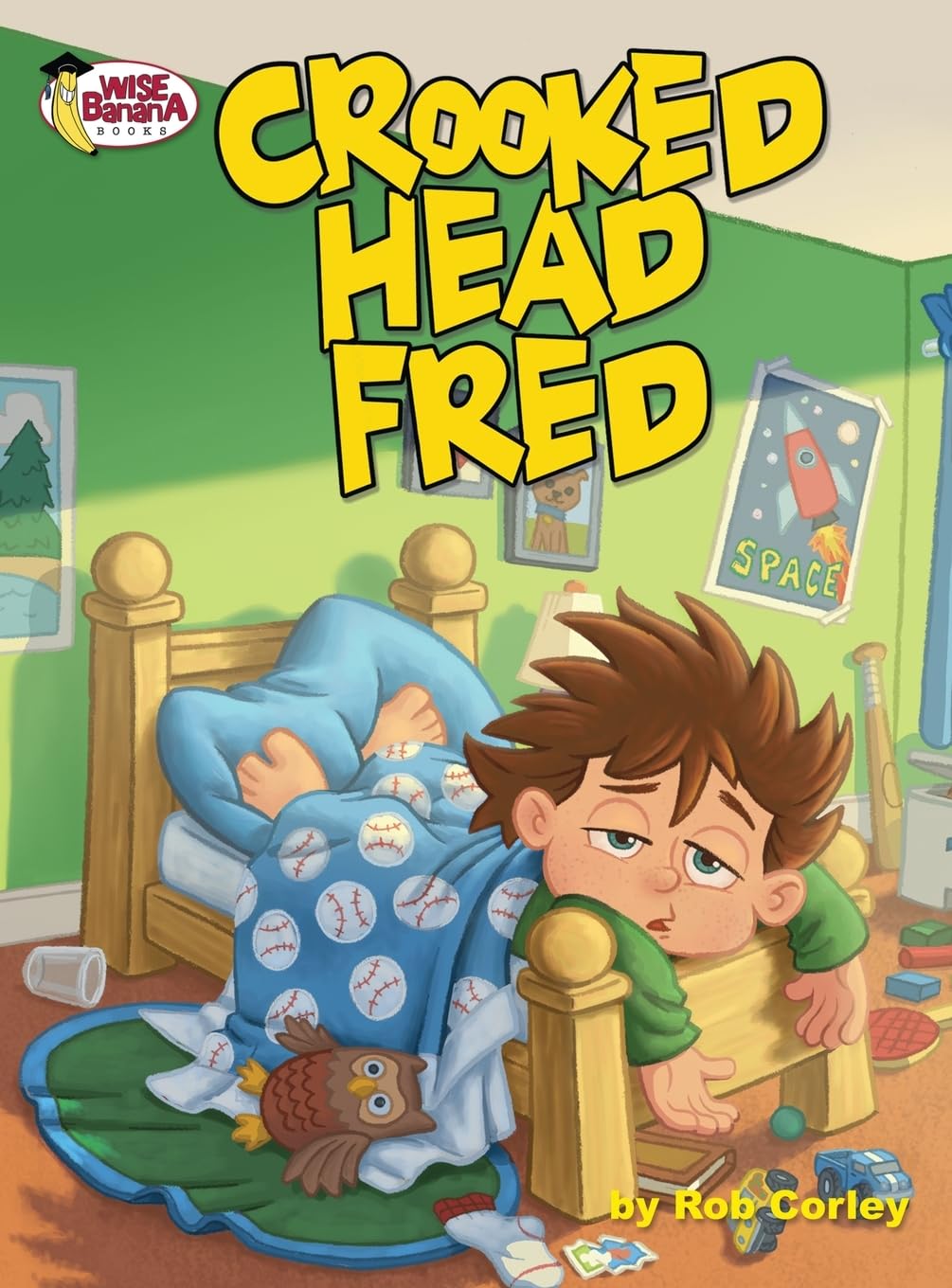 Crooked Head Fred (Wise Banana Books)
