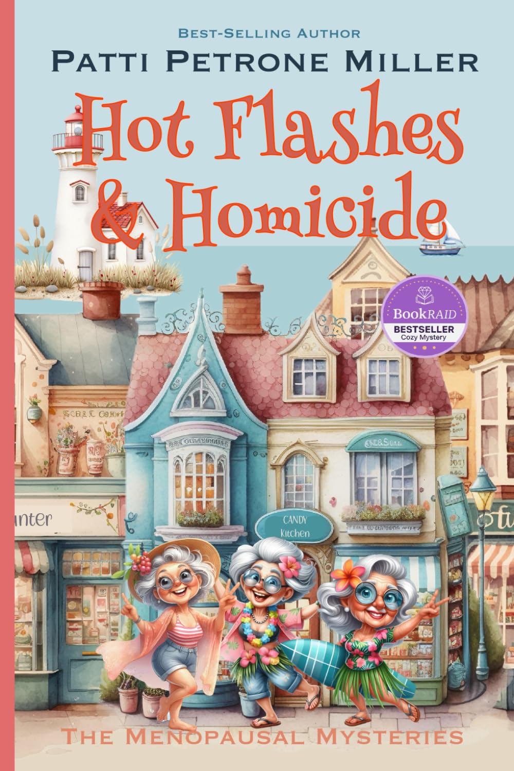 HOT FLASHES & HOMICIDE