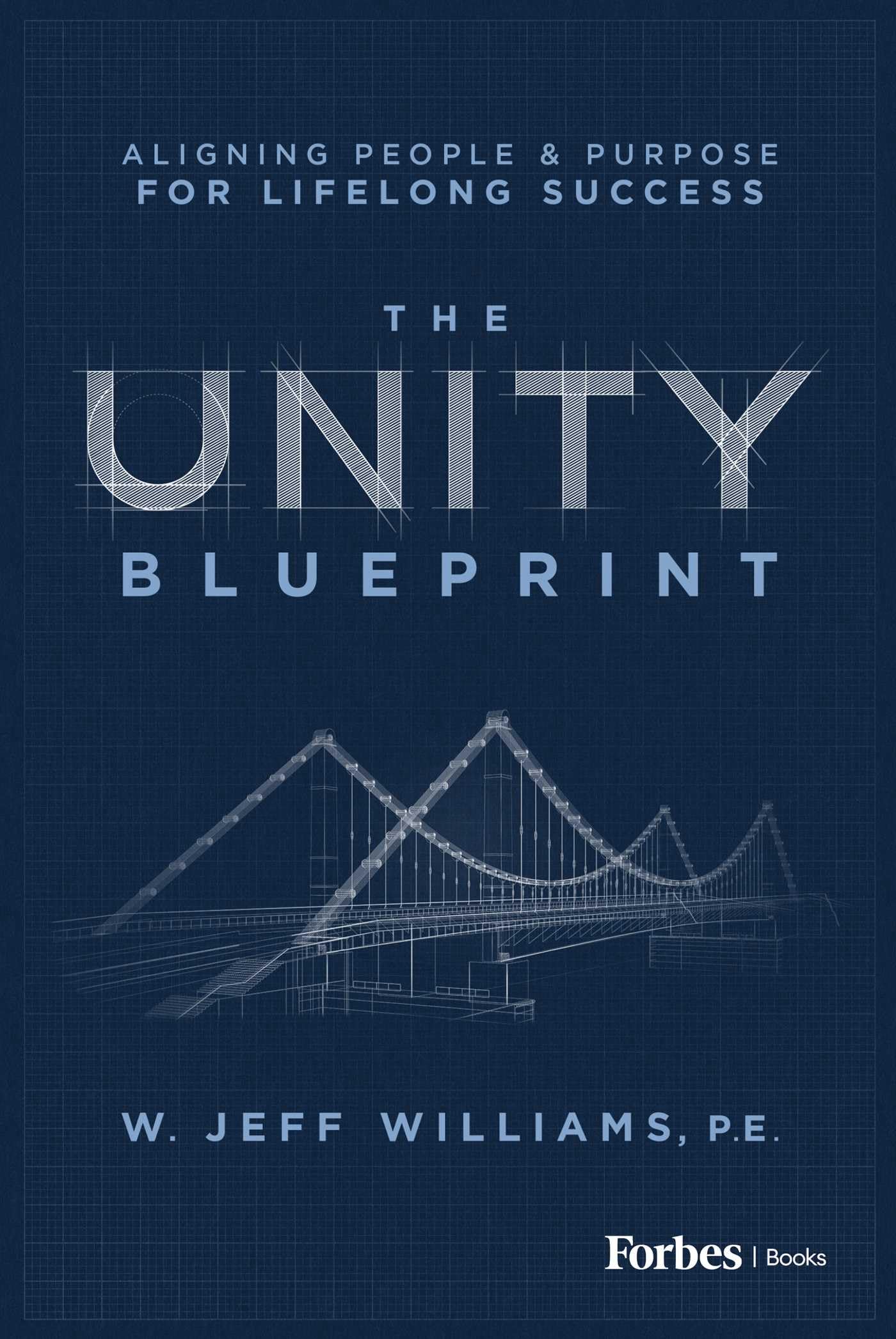 The Unity Blueprint: Aligning People & Purpose for Lifelong Success