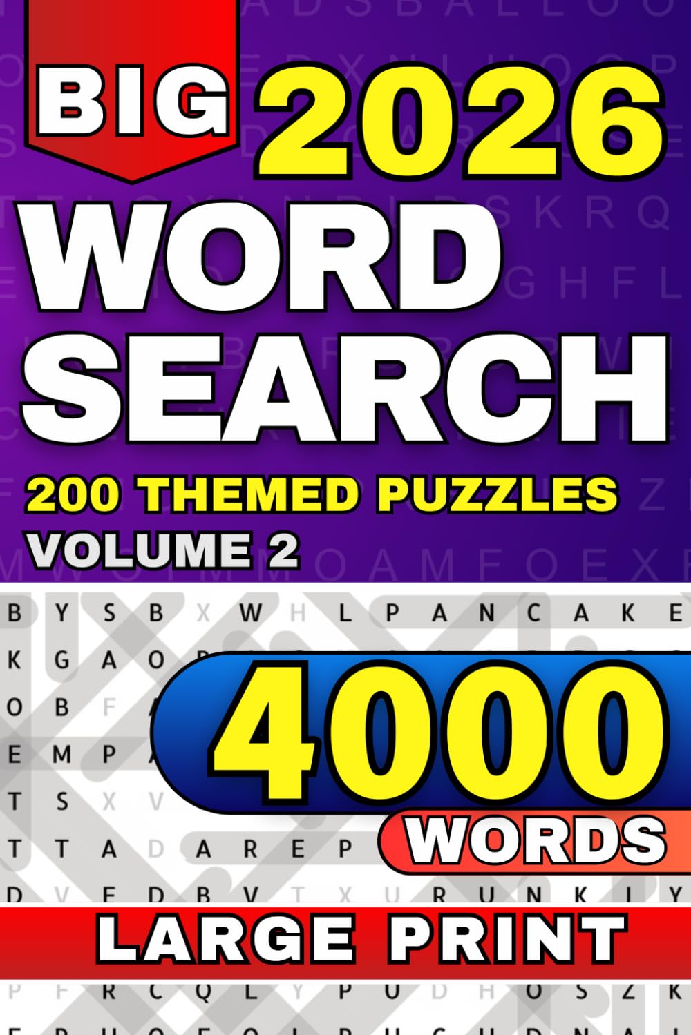 Big Book of Large Print Word Search: Entertaining 4000 Word Puzzle Book for Adults & Seniors - 5380