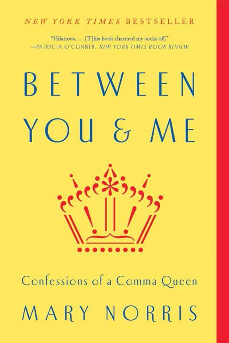 Between You & Me: Confessions of a Comma Queen - 3111