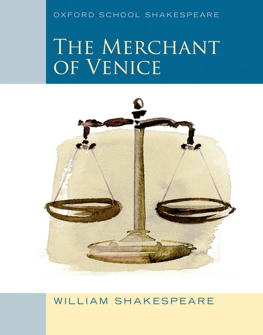Merchant of Venice (2010 edition): Oxford School Shakespeare (Oxford School Shakespeare Series) - 6498