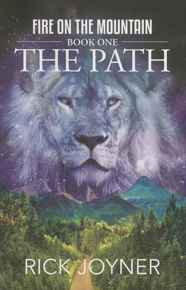 The Path: Fire on the Mountain, Book 1 - 1676