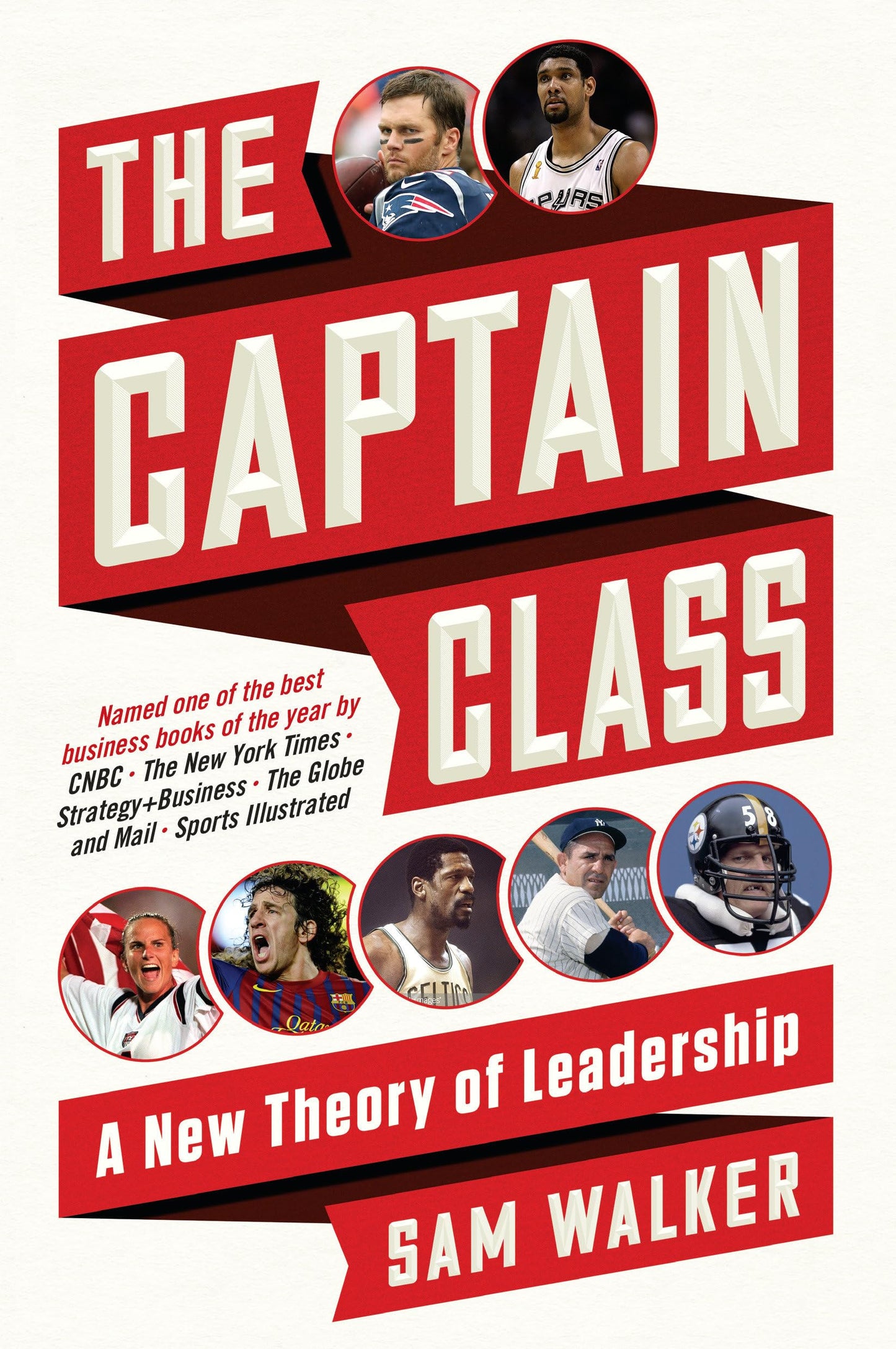 The Captain Class: A New Theory of Leadership - 5714