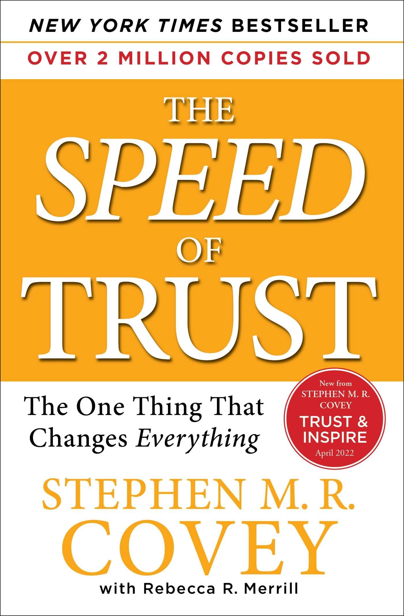 The SPEED of Trust: The One Thing That Changes Everything - 8331