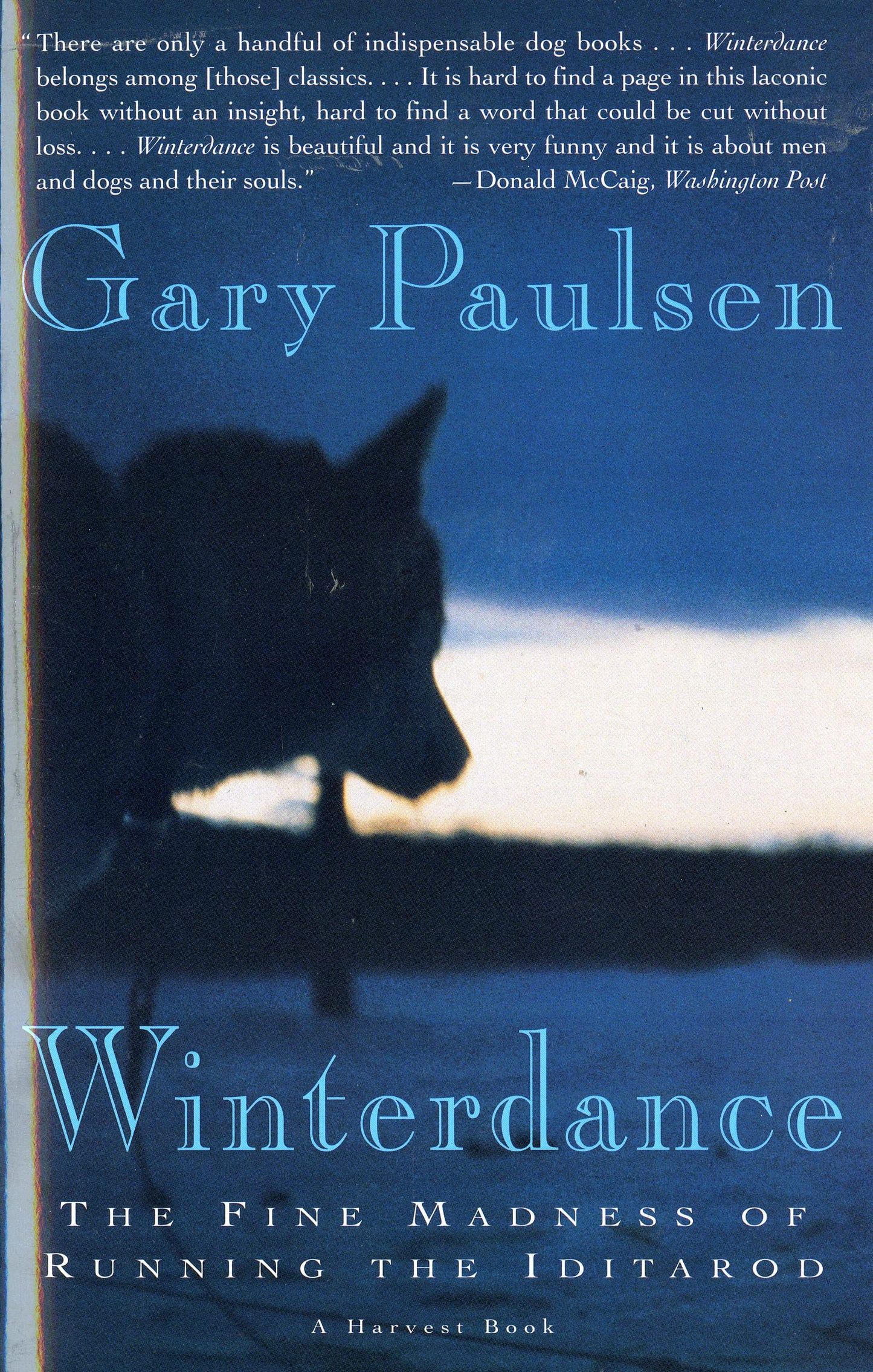 Winterdance: The Fine Madness of Running the Iditarod - 7415