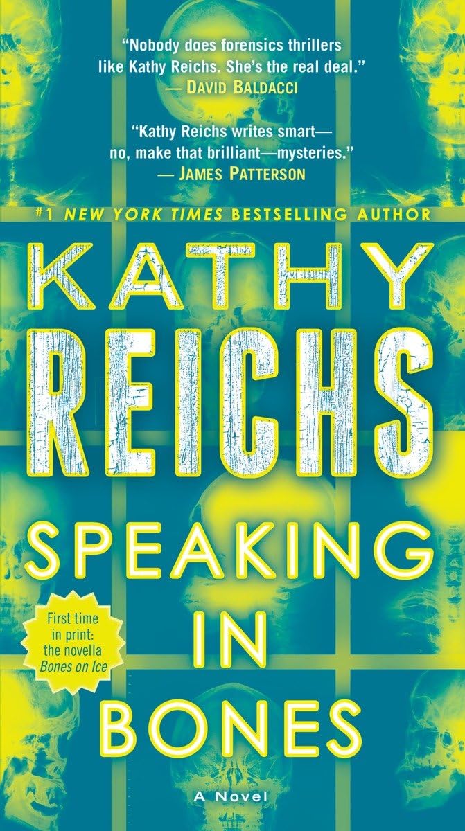 Speaking in Bones: A Novel (Temperance Brennan) - 1325