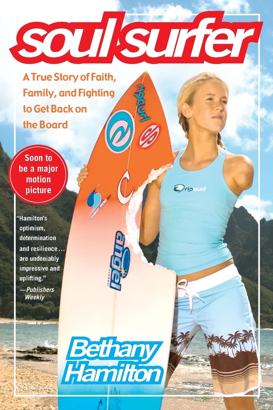 Soul Surfer: A True Story of Faith, Family, and Fighting to Get Back on the Board (An Inspiring True Story) - 1206