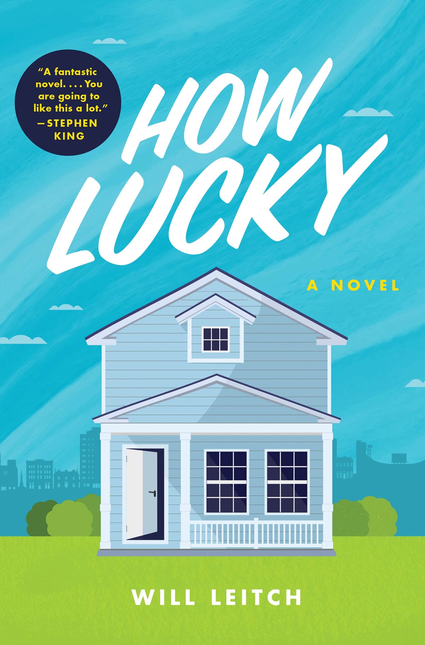 How Lucky: A Novel - 5949