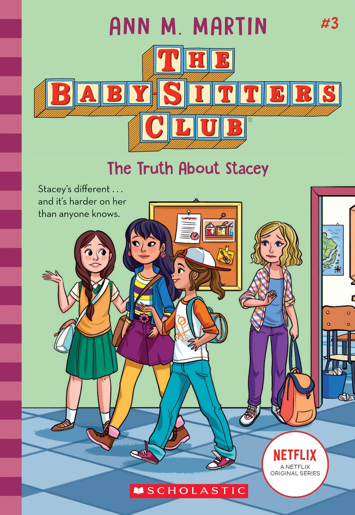 The Truth About Stacey (The Baby-Sitters Club #3) (3) - 5677