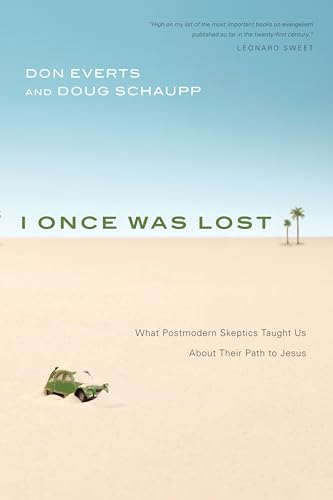 I Once Was Lost: What Postmodern Skeptics Taught Us About Their Path to Jesus - 6218