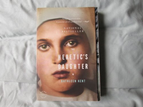 The Heretic's Daughter: A Novel - 8303