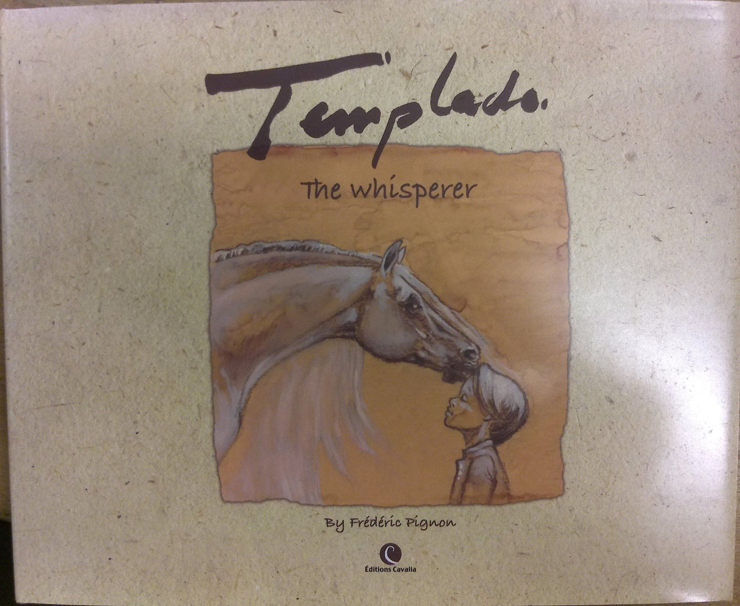 Templado, the Whisperer - 3539